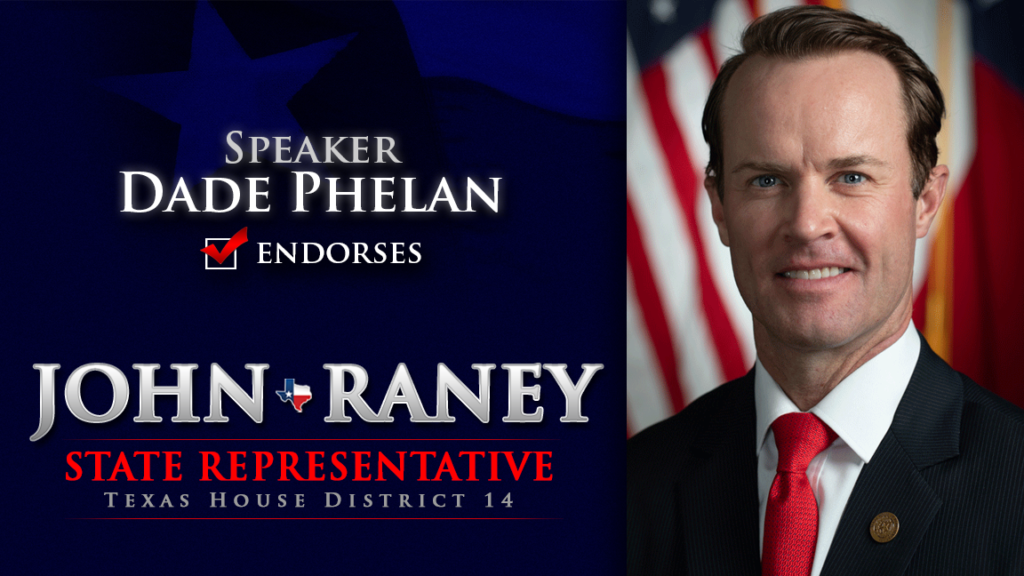 Texas House Speaker Dade Phelan Endorses Republican John Raney